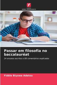 Paperback Passar em filosofia no baccalauréat [Portuguese] Book