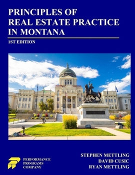 Principles of Real Estate Practice in Montana