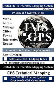 Paperback United States Road Atlas Volume 2: United States Interstate Mapping System Book