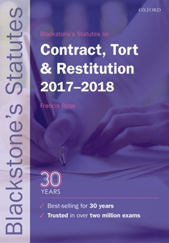 Paperback Blackstone's Statutes on Contract, Tort & Restitution 2017-2018 Book