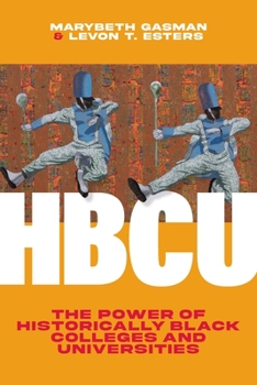 Hardcover Hbcu: The Power of Historically Black Colleges and Universities Book