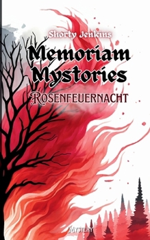Paperback Rosenfeuernacht: Memoriam Mystories 1 [German] Book