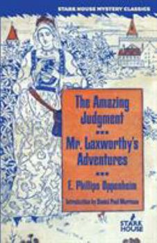 Paperback The Amazing Judgment / Mr. Laxworthy's Adventures Book
