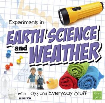 Paperback Experiments in Earth Science and Weather with Toys and Everyday Stuff Book