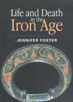 Paperback Life and Death in the Iron Age Book