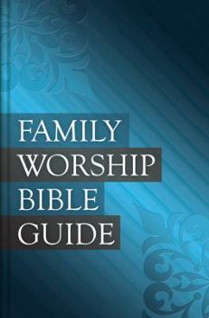 Leather Bound Family Worship Bible Guide Book