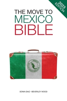 Paperback The Move to Mexico Bible Book