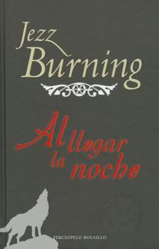 Hardcover Al Llegar la Noche = When Nigth Falls [Spanish] Book