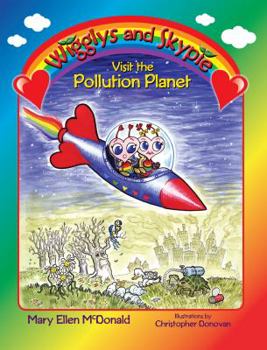 Paperback Wigglys and Skypie Visit the Pollution Planet Book