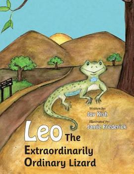 Paperback Leo, the Extraordinarily Ordinary Lizard Book