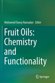 Paperback Fruit Oils: Chemistry and Functionality Book