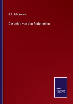 Paperback Die Lehre von den Redetheilen [German] Book