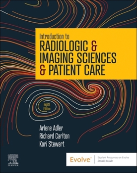 Paperback Introduction to Radiologic & Imaging Sciences & Patient Care Book