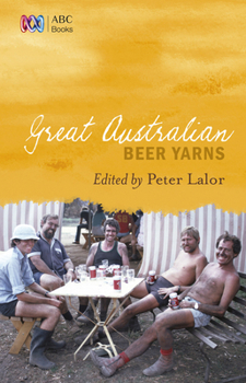 Paperback Great Australian Beer Yarns Book