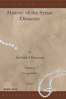 Hardcover History of the Syriac Dioceses Book