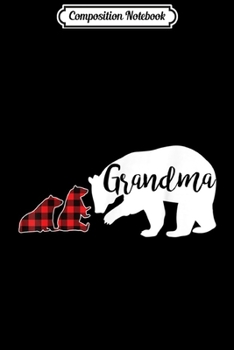 Composition Notebook: Grandma Bear Two Cubs Red Plaid Mom Christmas Pajama  Journal/Notebook Blank Lined Ruled 6x9 100 Pages