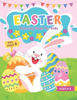 Paperback Easter Coloring Book for Kids Ages 4-8: 30 Cute Springtime Designs! Fun Kids Easter Basket Stuffer Book