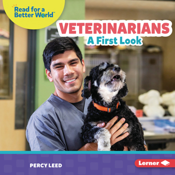 Library Binding Veterinarians: A First Look Book