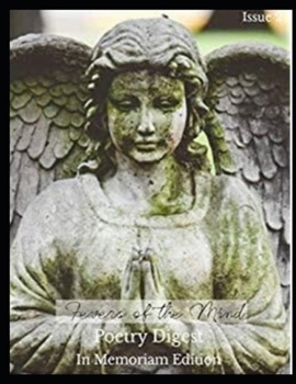 Paperback Fevers of the Mind Poetry Digest Issue 2: In Memoriam Book