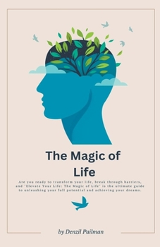 Paperback The Magic of Life Book
