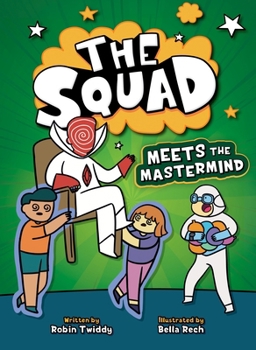 Library Binding The Squad Meets the MasterMind Book
