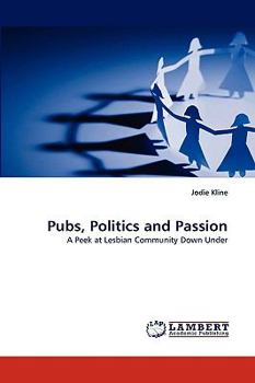 Paperback Pubs, Politics and Passion Book