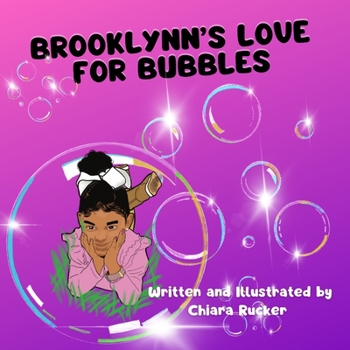 Paperback Brooklynn's Love For Bubbles Book