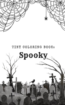Paperback Tiny Coloring Book: Spooky Book