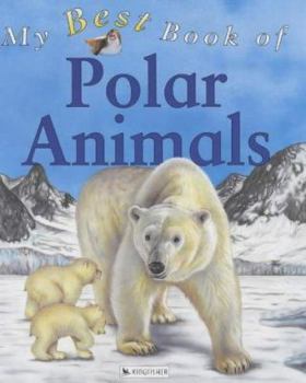 Paperback My Best Book of Polar Animals Book