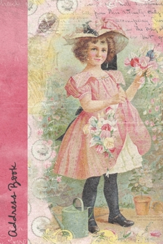 Paperback Address Book: Large Print Alphabet Tabs Emergency Contacts Old Fashioned Vintage Girl [Large Print] Book