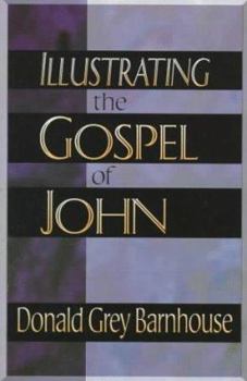 Paperback Illustrating the Gospel of John Book