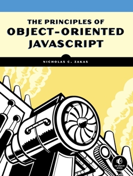 Paperback The Principles of Object-Oriented JavaScript Book