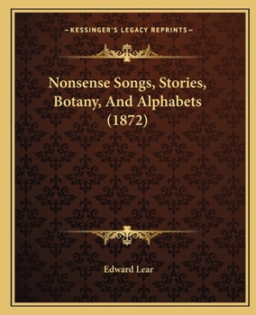 Nonsense Songs: Stories, Botany, and Alphabets