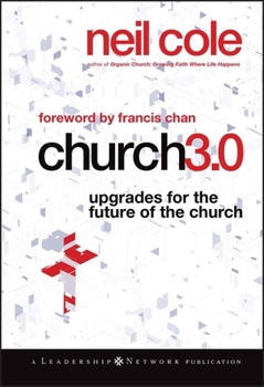 Hardcover Church 3.0: Upgrades for the Future of the Church Book