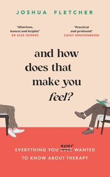 Paperback And How Does That Make You Feel? Book