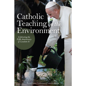 Paperback Catholic Teaching on the Environment Book