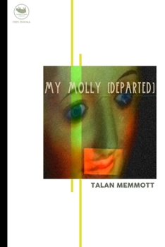 Paperback My Molly (Departed) Book