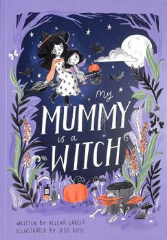 Paperback My Mummy is a Witch Book