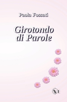 Paperback Girotondo Di Parole [Italian] Book