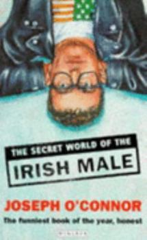 Paperback Secret World Of The Irish Male Book