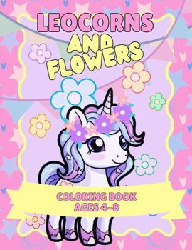 Paperback Leocorns and Flowers: Coloring Book
