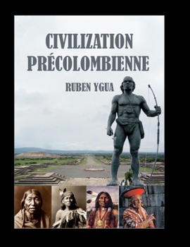 Paperback Civilization Précolombienne [French] Book