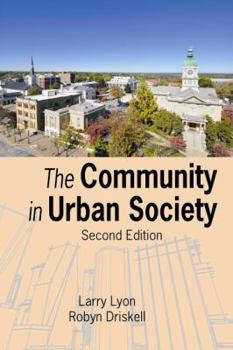 Paperback The Community in Urban Society Book