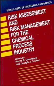 Hardcover Risk Assessment and Risk Management for the Chemical Process Industry Book