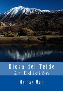 Paperback Diosa del Teide: 2a Edición [Spanish] Book