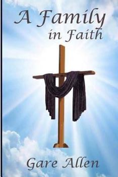 Paperback A Family in Faith Book