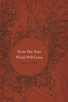 Paperback Some Day Your Witch Will Come Book