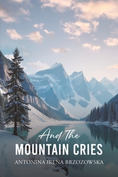 Paperback And the Mountain Cries Book