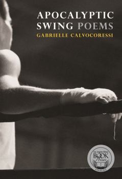 Paperback Apocalyptic Swing: Poems Book