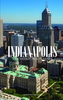 Indianapolis 5 x 8 Weekly 2020 Planner: One Year Calendar